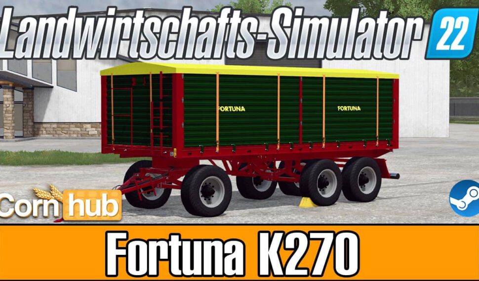 LS22 Fortuna K270