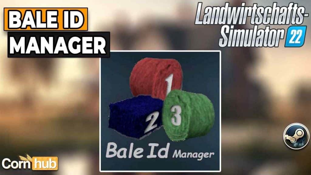 LS22 Bale ID Manager