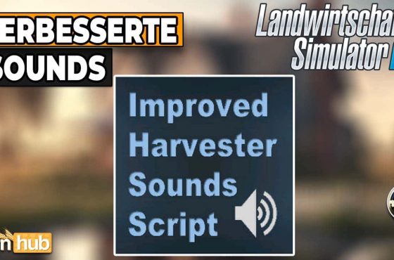 LS22 Verbesserte Sounds für Erntemaschinen
